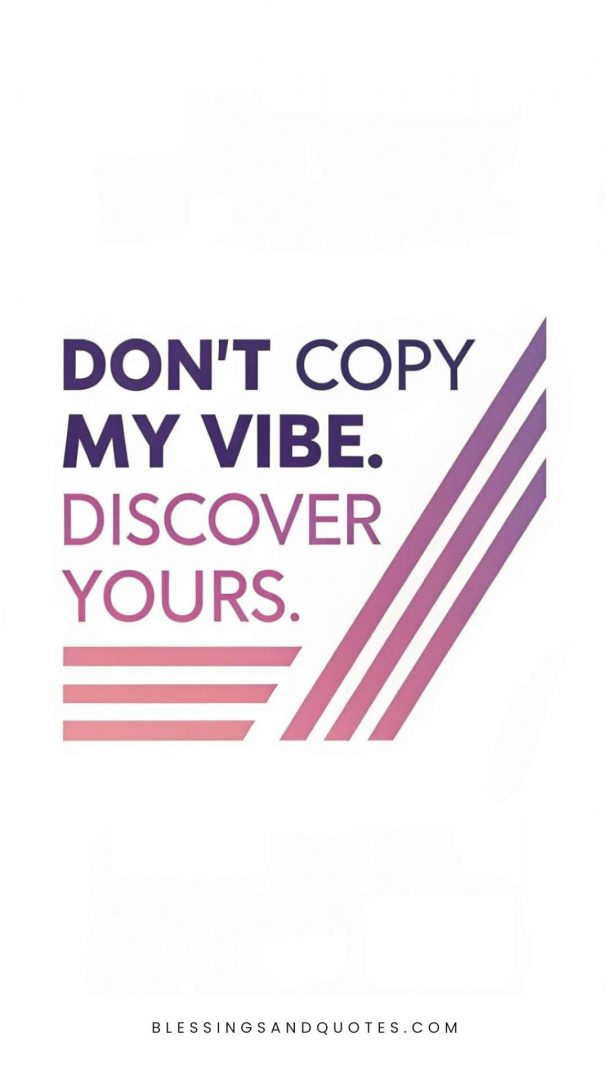 Don't copy my vibe quote in purple gradient