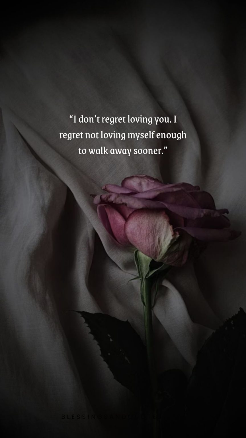 Regret Falling in Love With You Quotes Healing Words for Heartbreak