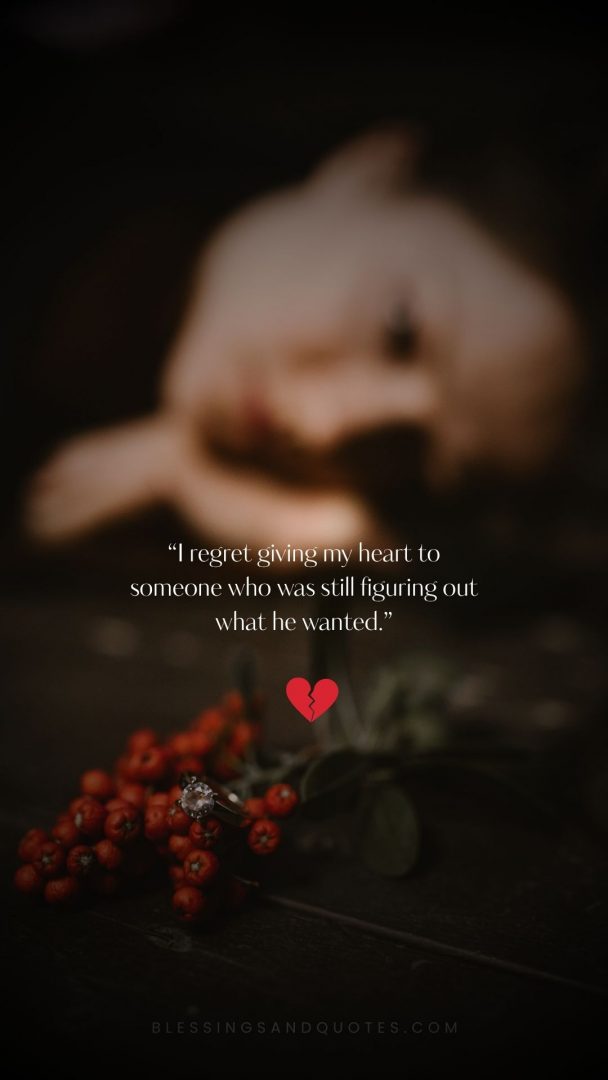 regret-falling-in-love-with-you-quotes-5 Girving heart - love regret Quotes
