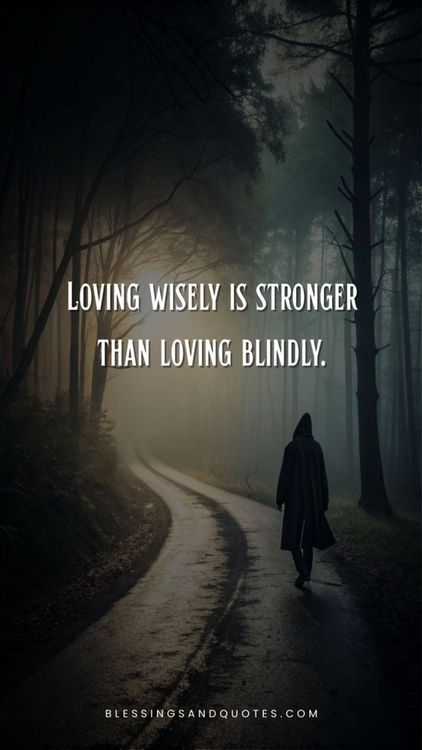 Blind in love quote, the person walking on lone road.