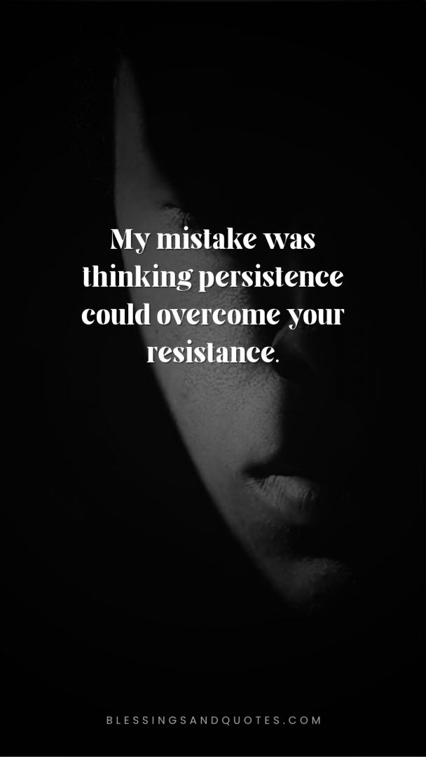You Pushed Me Away Quote with dark figure standing in the background