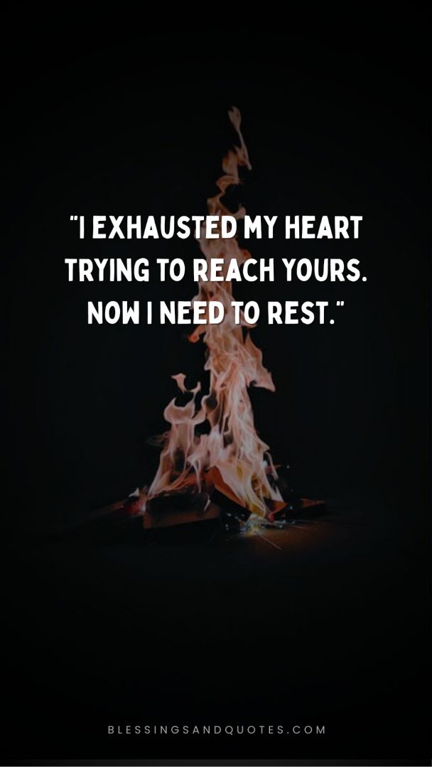 You Pushed Me Away Quote with a fire in the background burning books and letters