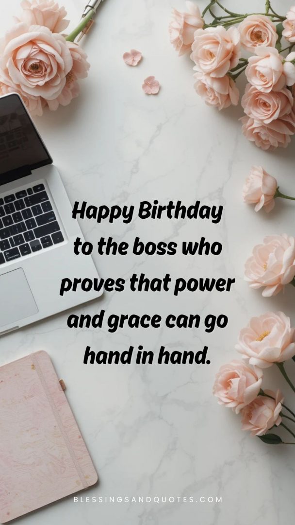 Happy Birthday to the boss who proves that power and grace can go hand in hand.