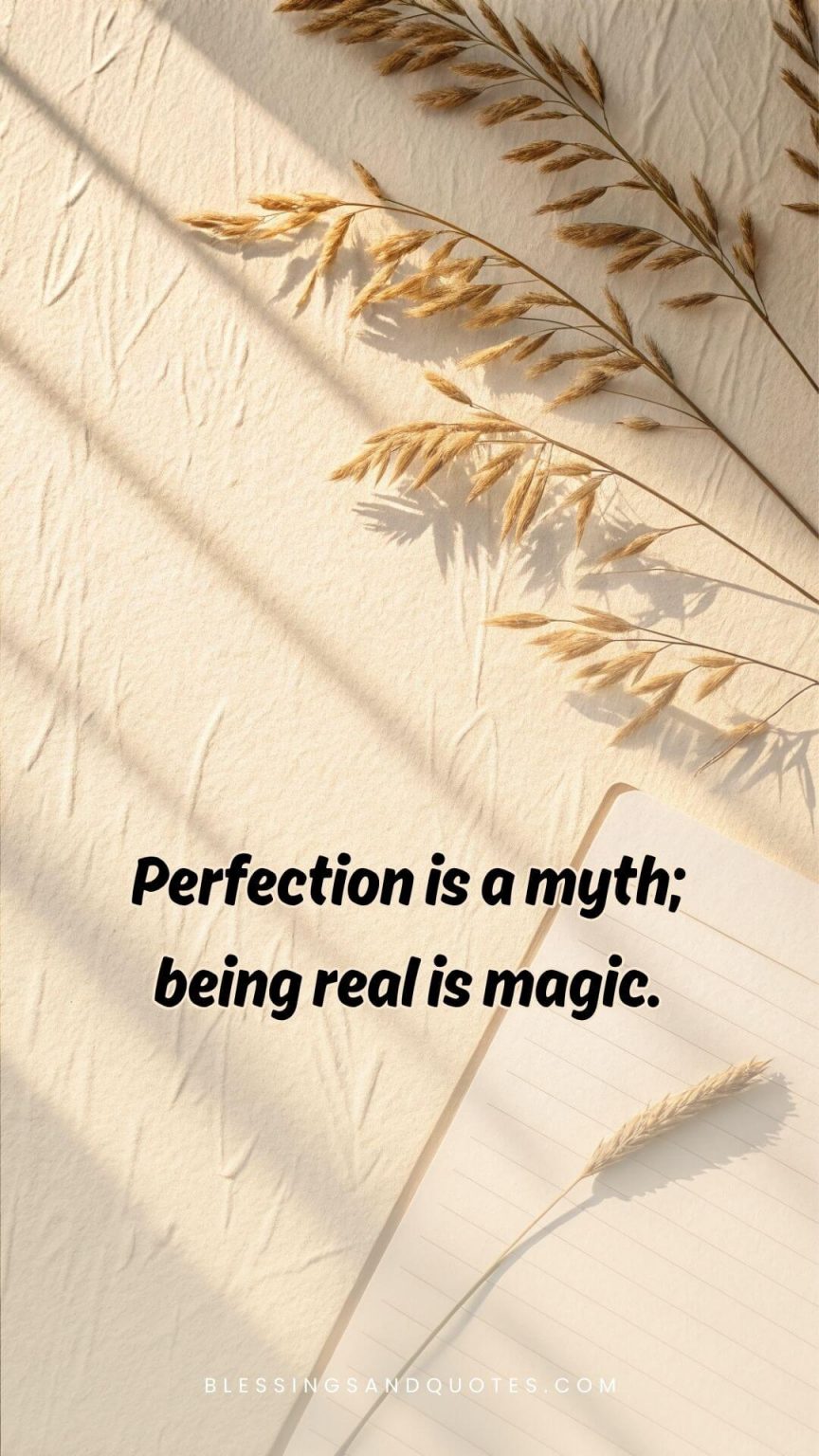 I Am Not Perfect Quotes: Inspiring Words About Love, Life, and Being Real