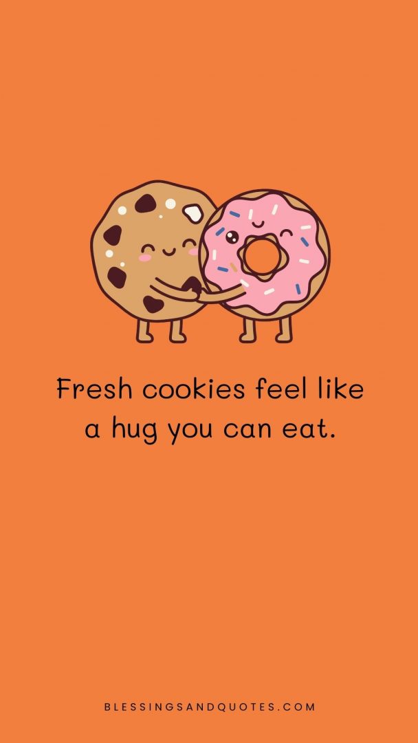Fresh cookies feel like a hug you can eat.